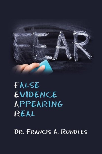 Fear, Francis A. Rundles - Paperback - 9798385077045