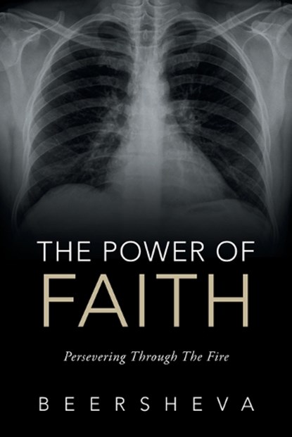 The Power of Faith, Beersheva - Paperback - 9798385077199