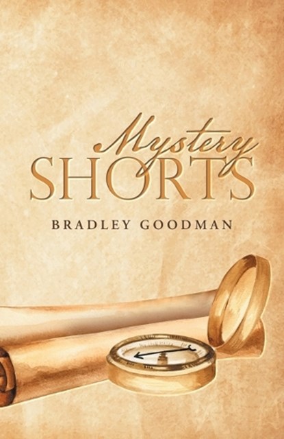 Mystery Shorts, Bradley Goodman - Paperback - 9798385078783