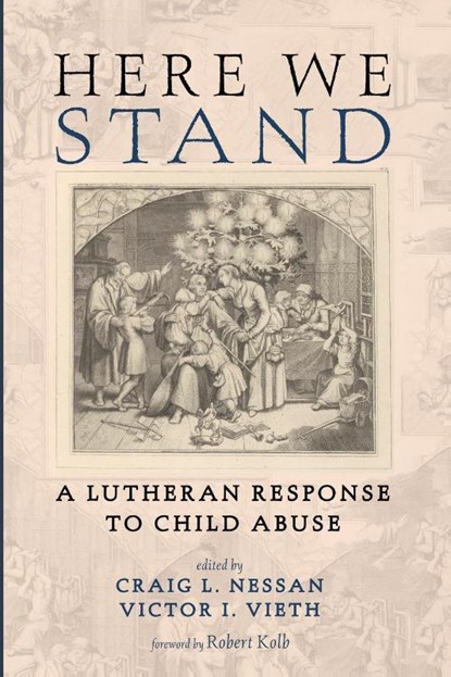 Here We Stand, Craig L. Nessan ; Victor I. Vieth - Paperback - 9798385205745