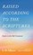 Raised according to the Scriptures, S. D. Ellison - Gebonden - 9798385207862