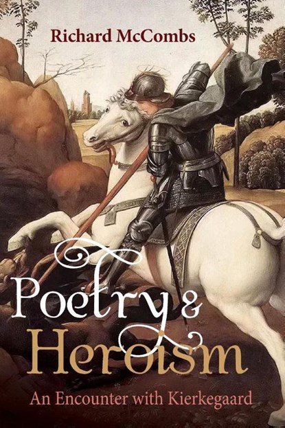 Poetry and Heroism, Richard Mccombs - Paperback - 9798385208692