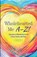 Wholehearted Me A-Z!, Janis Constable - Paperback - 9798385212170