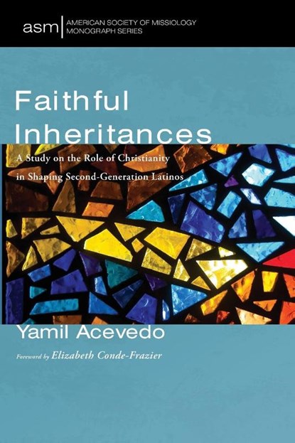 Faithful Inheritances, Yamil Acevedo - Paperback - 9798385220830
