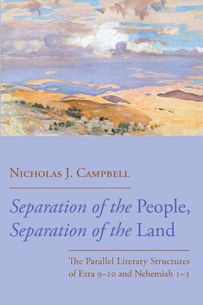 Separation of the People, Separation of the Land, Nicholas J. Campbell - Paperback - 9798385223015