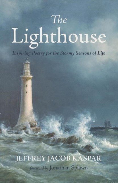 The Lighthouse, Jeffrey Jacob Kaspar - Paperback - 9798385224425