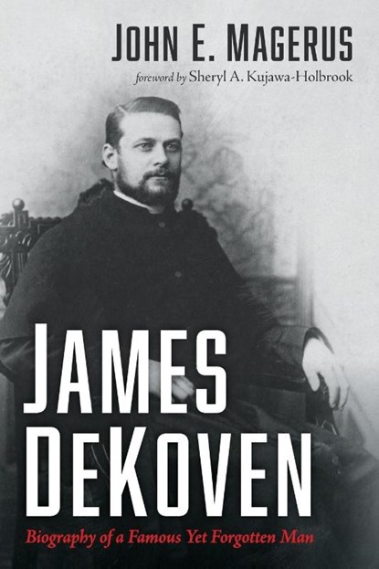 James DeKoven, John E. Magerus - Paperback - 9798385229086