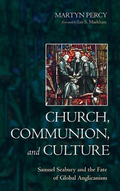 Church, Communion, and Culture, Martyn Percy - Gebonden - 9798385229338