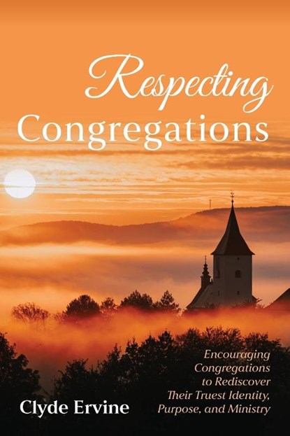 Respecting Congregations, Clyde Ervine - Paperback - 9798385230631