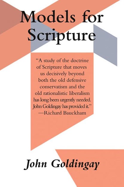 Models for Scripture, John Goldingay - Paperback - 9798385232017