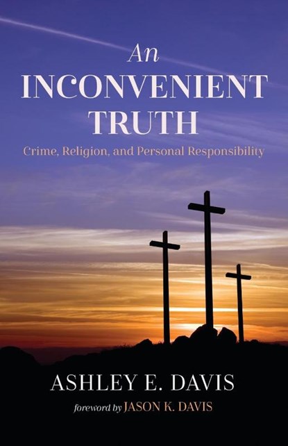 An Inconvenient Truth, Ashley E. Davis - Paperback - 9798385233434