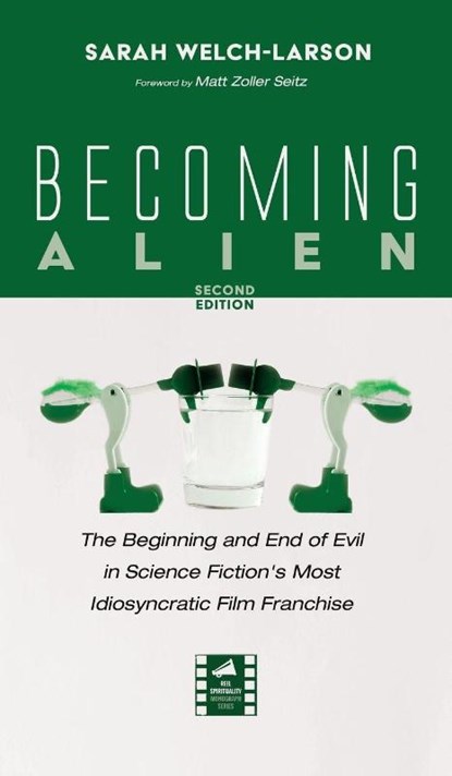 Becoming Alien, Second Edition, Sarah Welch-Larson - Gebonden - 9798385236336