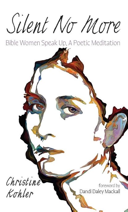 Silent No More, Christine Kohler - Gebonden - 9798385236589