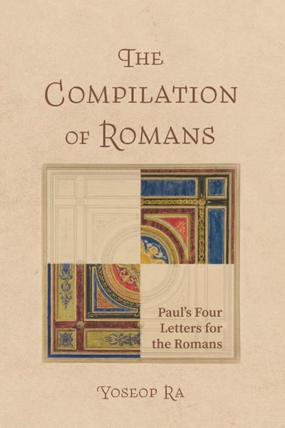 Ra, Y: Compilation of Romans, Yoseop Ra - Paperback - 9798385239276