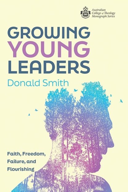 Growing Young Leaders, Donald Smith - Paperback - 9798385241453