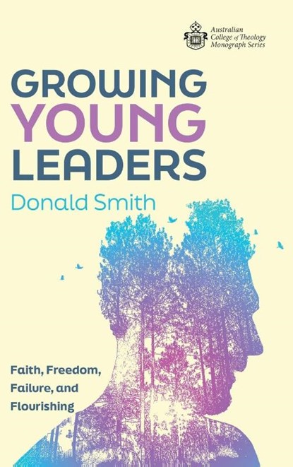 Growing Young Leaders, Donald Smith - Gebonden - 9798385241460