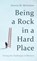 Being a Rock in a Hard Place, Doreen M. McFarlane - Gebonden - 9798385242832