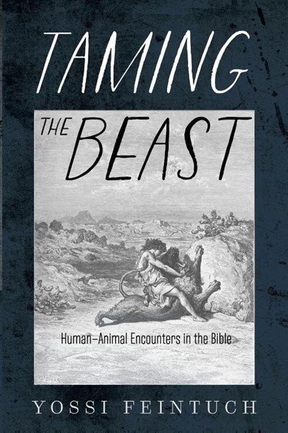 Taming the Beast, Yossi Feintuch - Paperback - 9798385243983