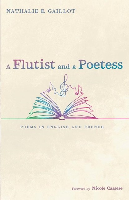 A Flutist and a Poetess, Nathalie E. Gaillot - Paperback - 9798385244195