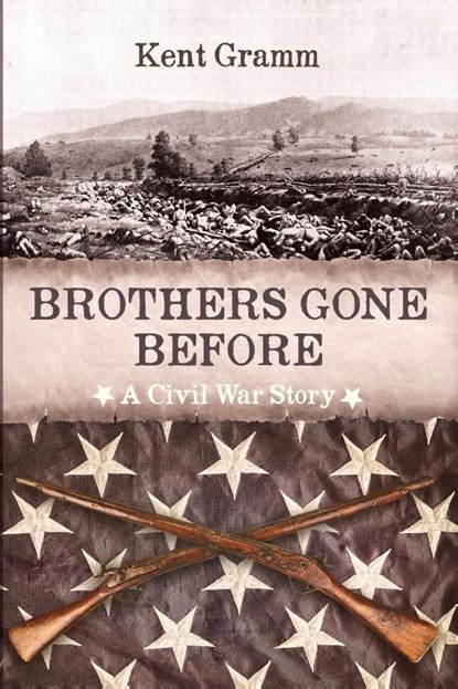 Brothers Gone Before, Kent Gramm - Paperback - 9798385245369