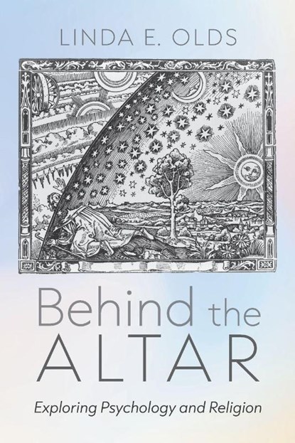 Behind the Altar, Linda E. Olds - Paperback - 9798385247707