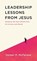 Leadership Lessons from Jesus, Doreen M McFarlane - Gebonden - 9798385249060