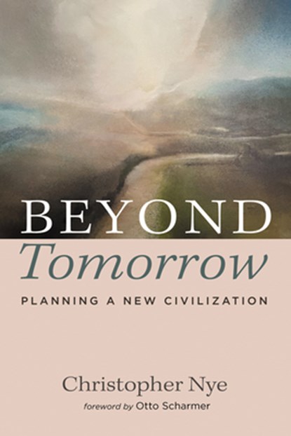Beyond Tomorrow, Christopher Nye - Paperback - 9798385252503