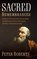 Sacred Remembrances, Peter Roberts - Gebonden - 9798385257522