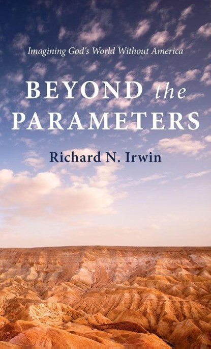 Beyond the Parameters, Richard N. Irwin - Gebonden - 9798385260881