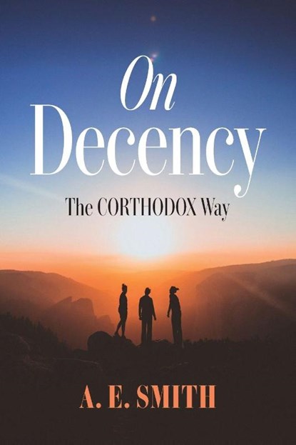 On Decency, A. E. Smith - Paperback - 9798385263004