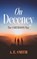 On Decency, A. E. Smith - Gebonden - 9798385263011