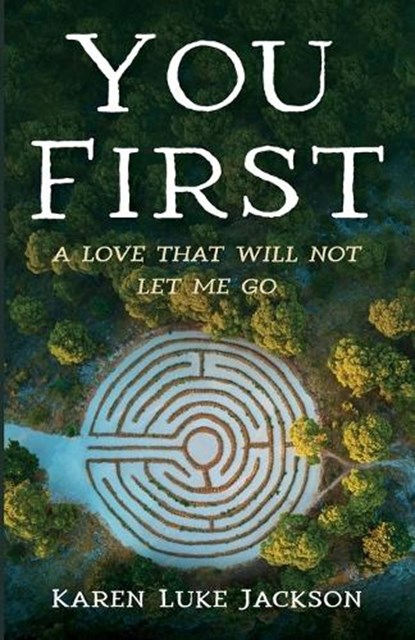 You First, Karen Luke Jackson - Paperback - 9798385265473