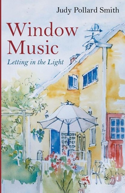 Window Music, Judy Pollard Smith - Paperback - 9798385265862