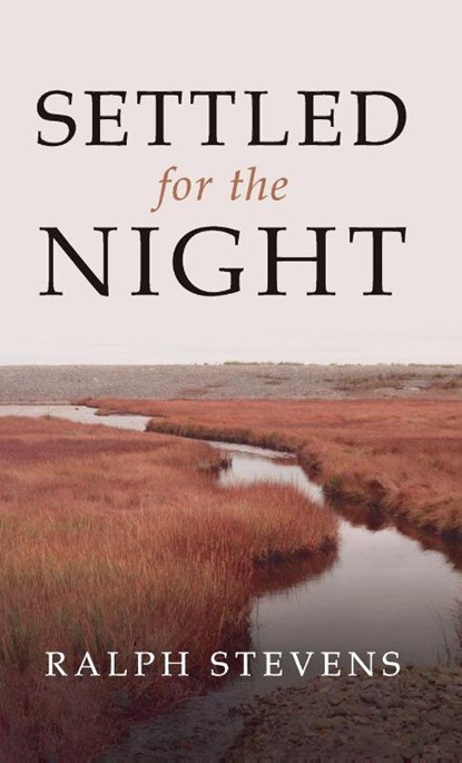 Settled for the Night, Ralph Stevens - Gebonden - 9798385268061