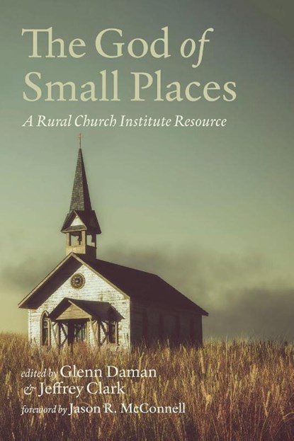 The God of Small Places, Glenn Daman ; Jeffrey Clark - Paperback - 9798385268290