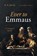 Ever to Emmaus, A. A. Jr. Just - Paperback - 9798385271443