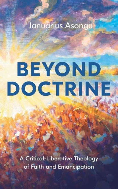 Beyond Doctrine, Januarius Asongu - Gebonden - 9798385272051