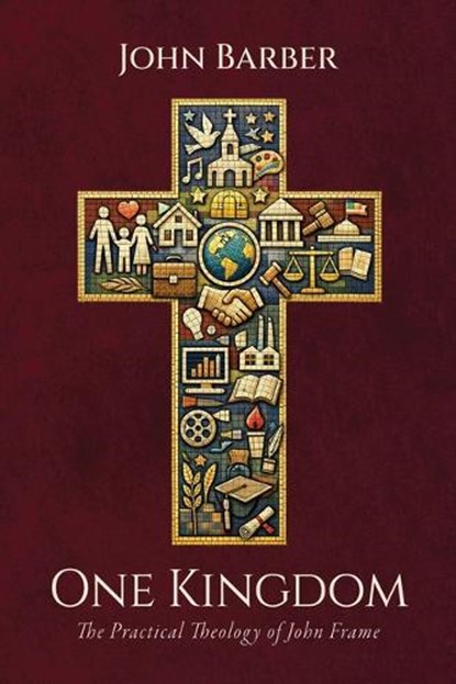 One Kingdom, John Barber - Paperback - 9798385272075
