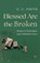 Blessed Are the Broken, G C Smith - Paperback - 9798385282609