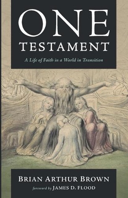 One Testament, Brian Arthur Brown - Paperback - 9798385285549