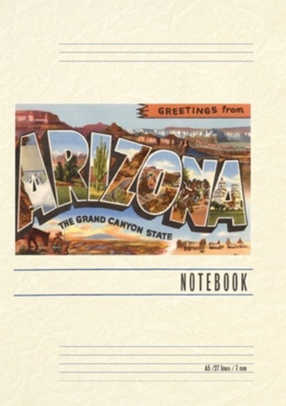 Vintage Lined Notebook Greetings from Arizona, Grand Canyon, Found Image Press - Paperback - 9798385401642
