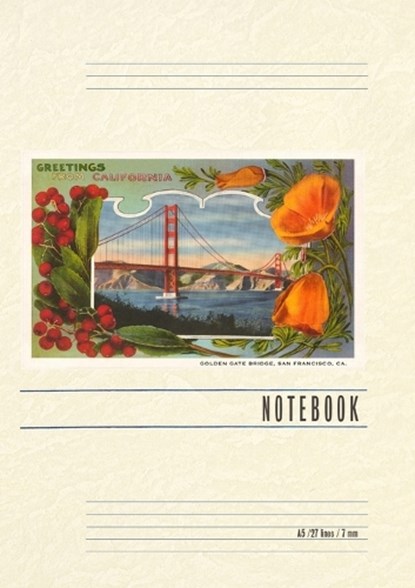 Vintage Lined Notebook Greetings from California with Golden Gate Bridge and Poppies, Found Image Press - Paperback - 9798385403363
