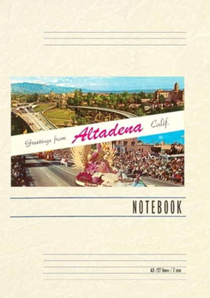 Vintage Lined Notebook Greetings from Altadena, California, Found Image Press - Paperback - 9798385419258