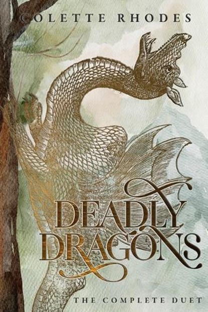 Deadly Dragons: The Complete Duet, Colette Rhodes - Paperback - 9798385554829
