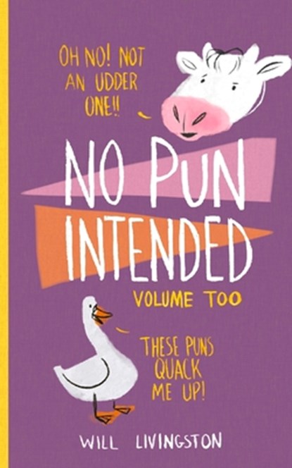 No Pun Intended, Will Livingston - Paperback - 9798387098727
