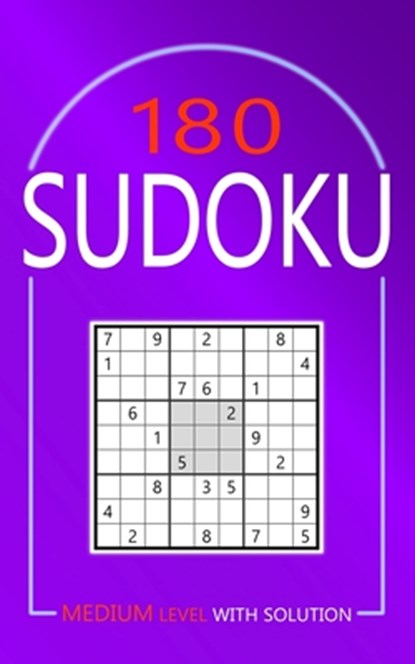 180 Sudoku: Medium Level Puzzles With Solutions for Adults, Collin Deloach - Paperback - 9798387912498