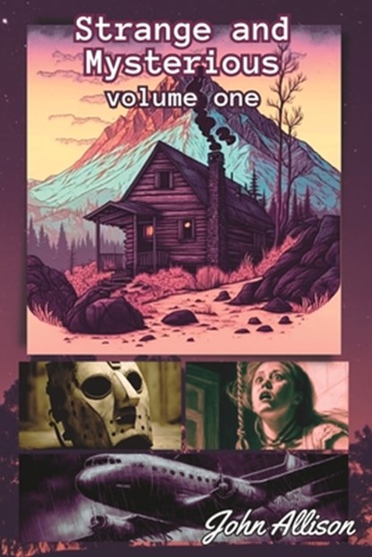 Strange and Mysterious: volume one, John Allison - Paperback - 9798388065063