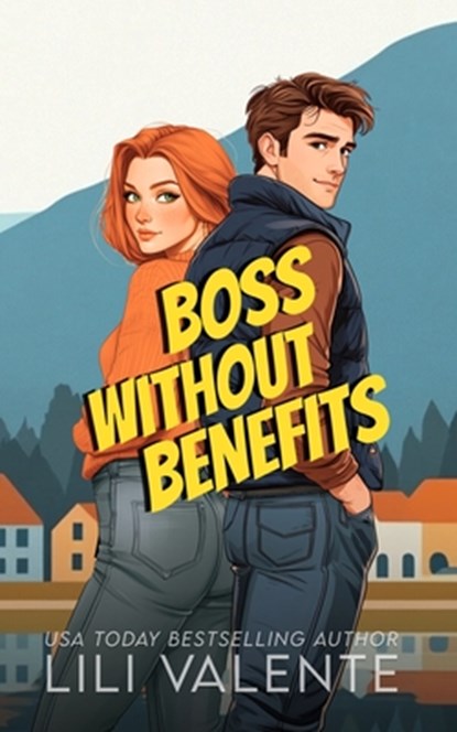 Boss Without Benefits: A Bad Dog Novel, Lili Valente - Paperback - 9798389325715