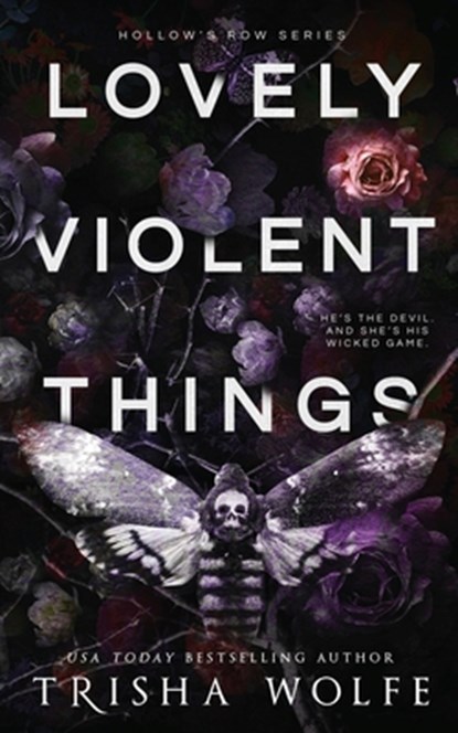 Lovely Violent Things, WOLFE,  Trisha - Paperback - 9798389868175
