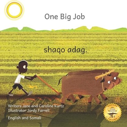 One Big Job, Caroline Kurtz ; Ready Set Go Books - Paperback - 9798389891111